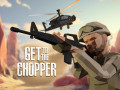 Παιχνίδια Get To The Chopper